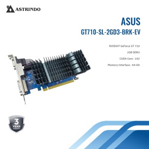 ASUS GeForce® GT 710 2GB DDR3 EVO - GT710-SL-2GD3-